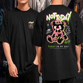 Camiseta Oversized Not Today Bear Streetwear Vibrante Malha Premium Fio 30.1